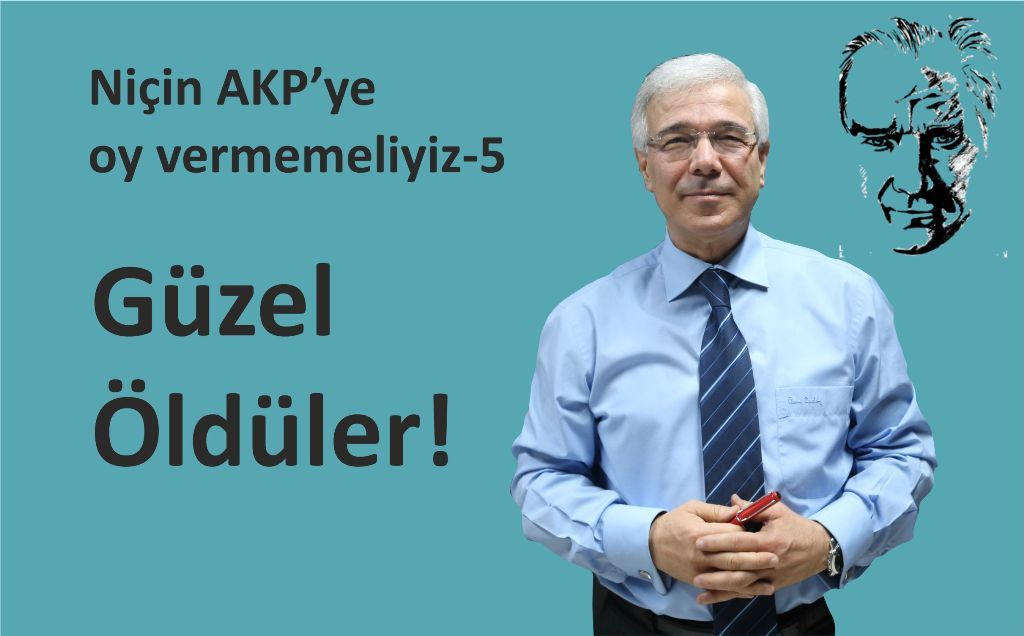 GÜZEL ÖLDÜLER