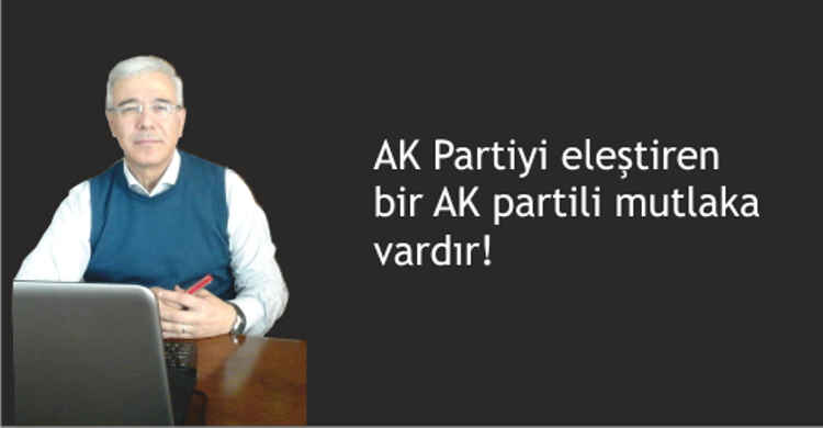 AK partiyi eleştiren AK partililer